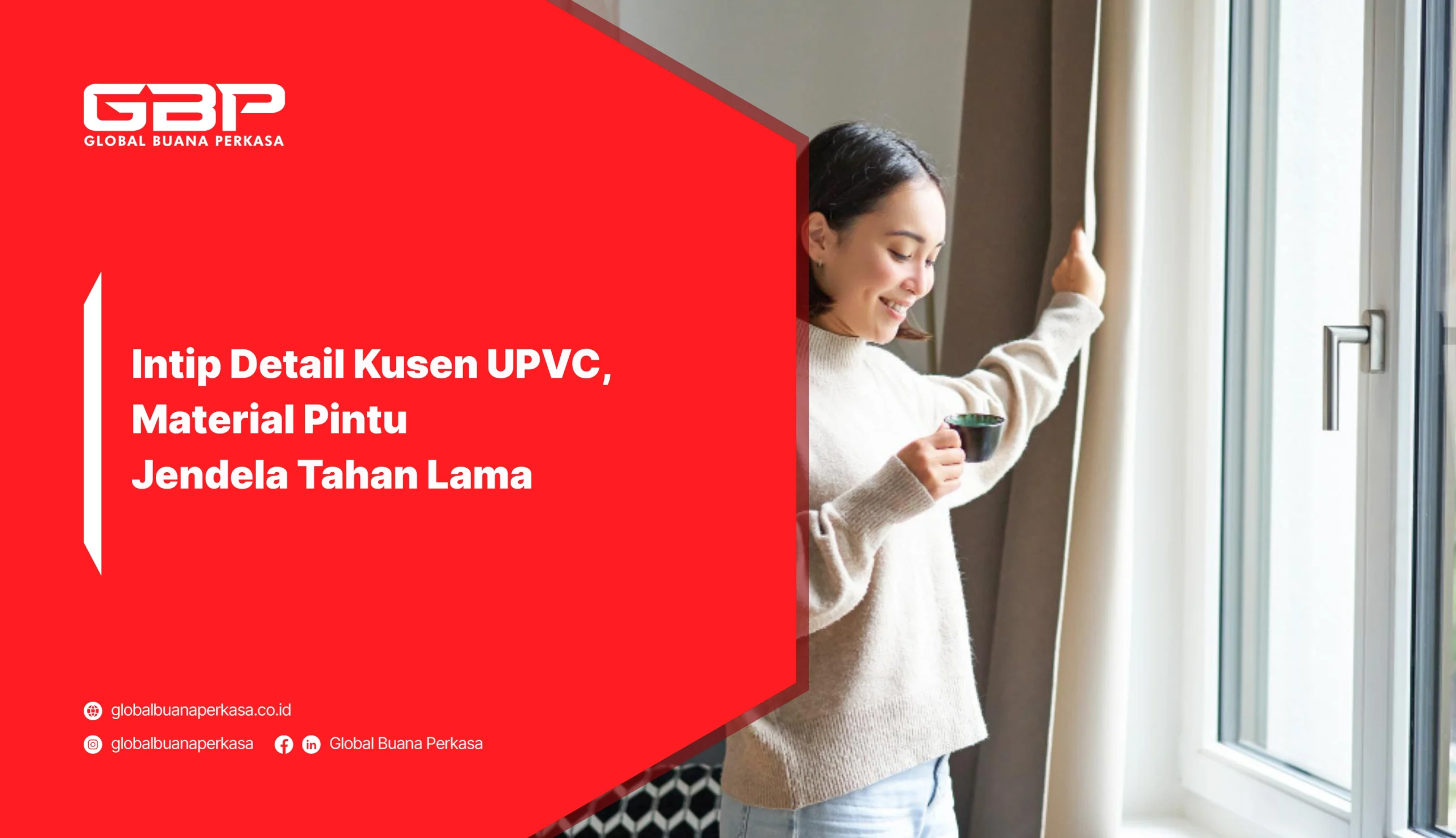 Intip Detail Kusen UPVC, Material Pintu Jendela Tahan Lama