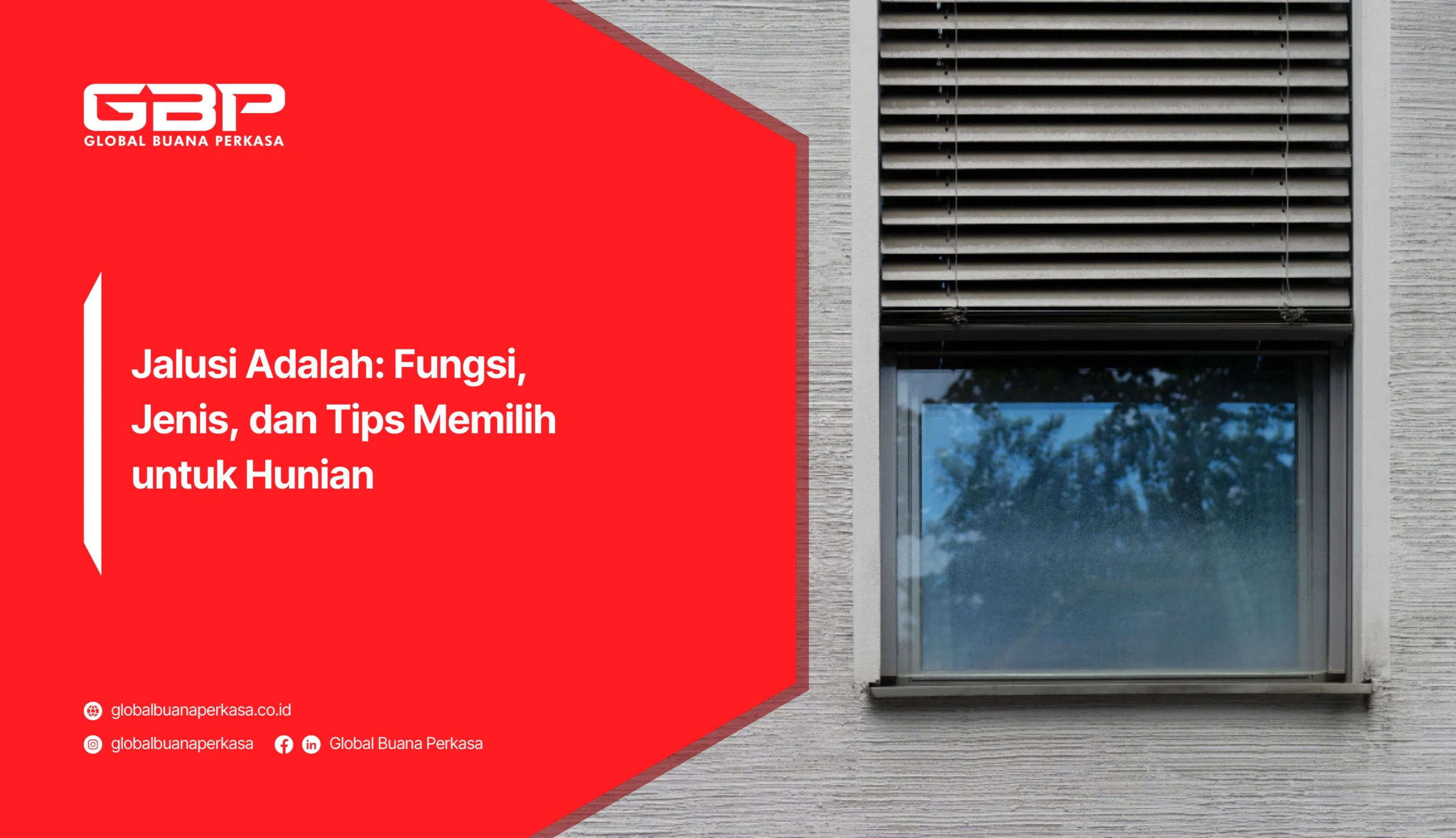 Jalusi Adalah: Fungsi, Jenis, dan Tips Memilih untuk Hunian