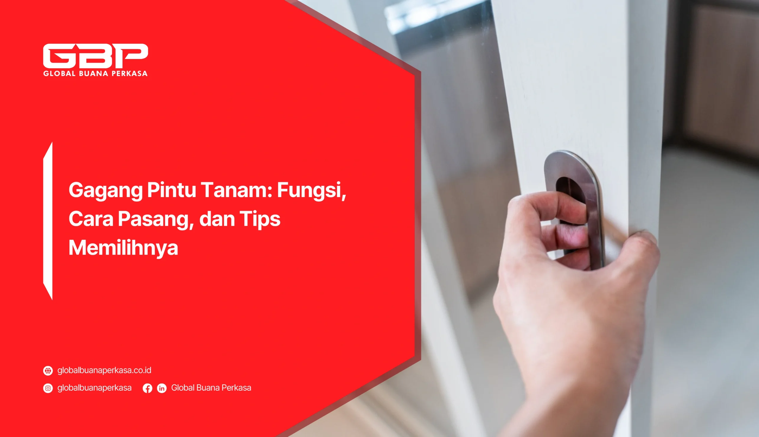 Gagang Pintu Tanam: Fungsi, Cara Pasang, dan Tips Memilihnya